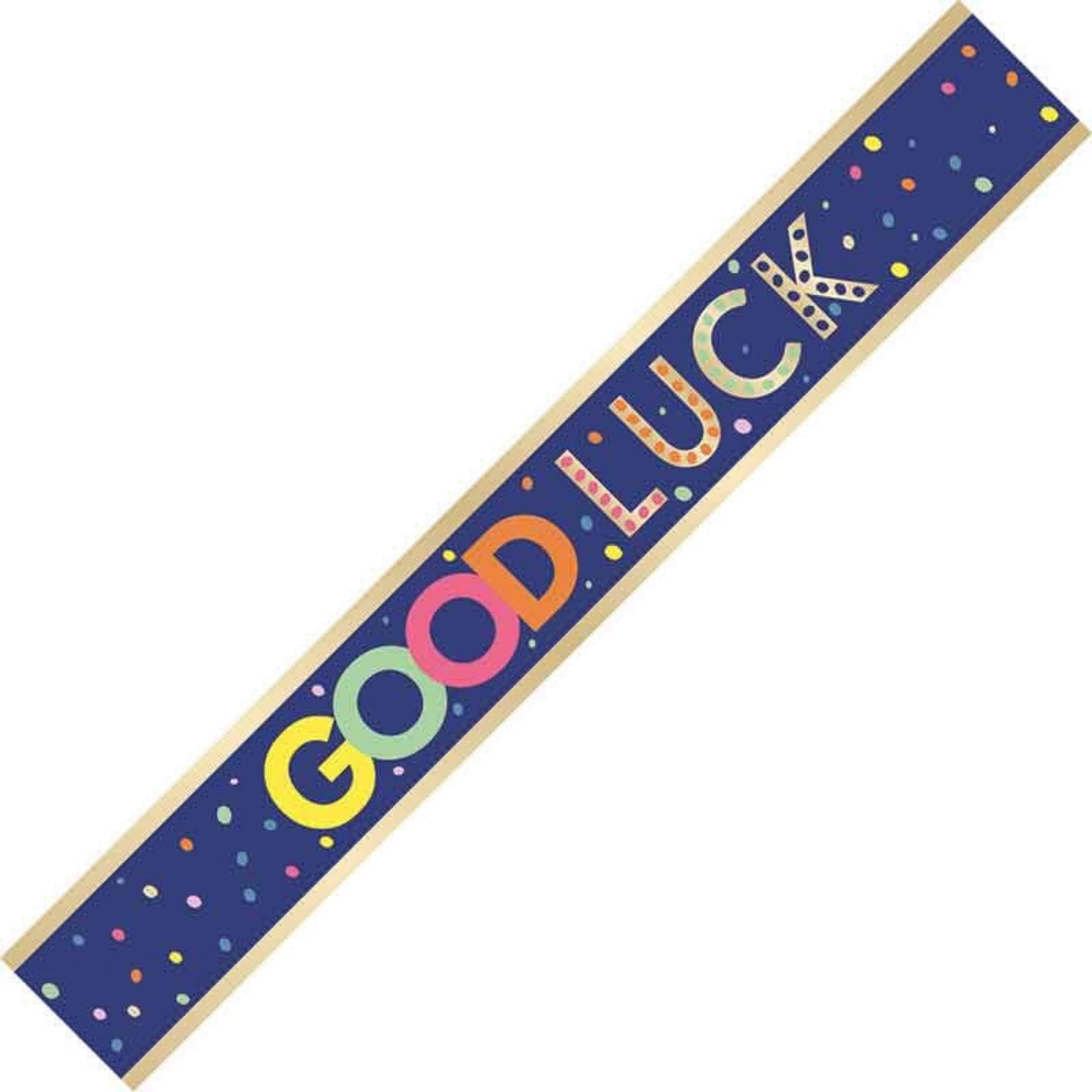 9ft / 2.7m GOOD LUCK FOIL BANNER
