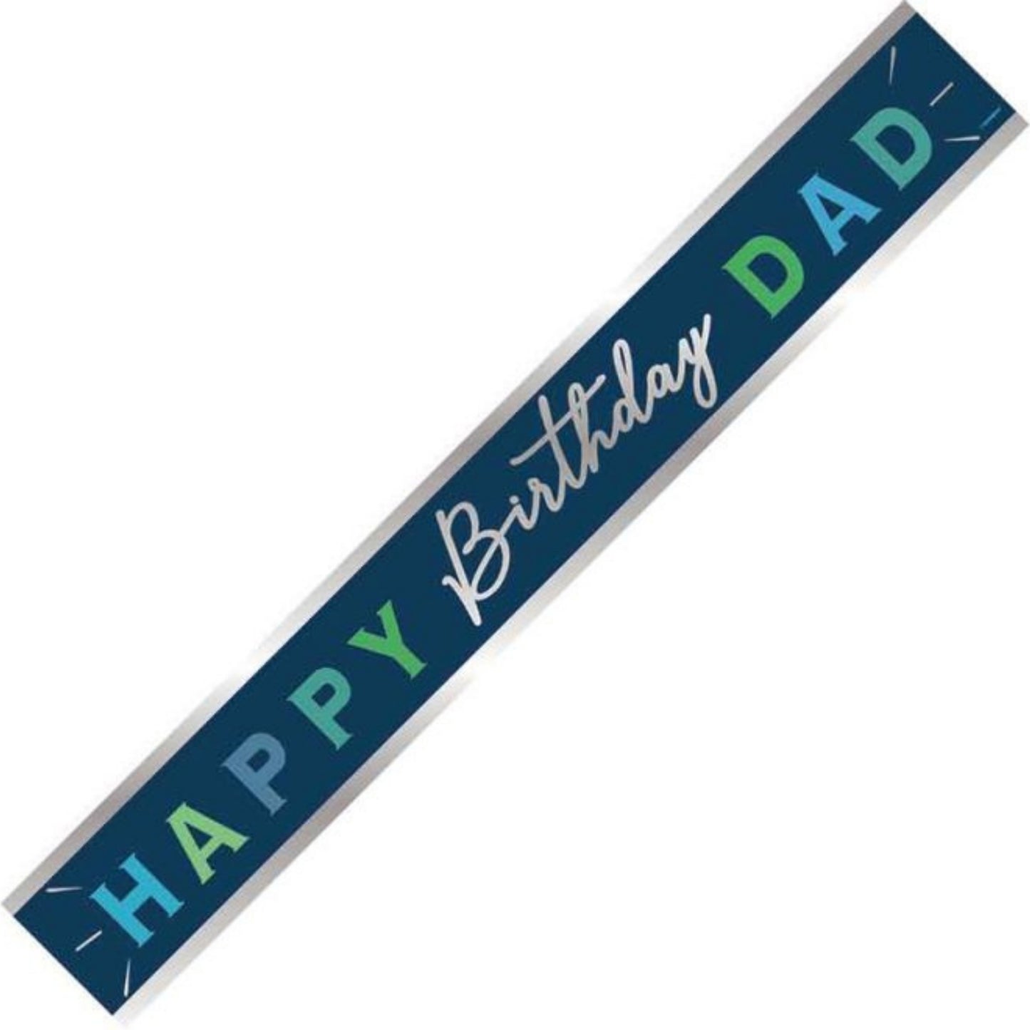 9ft / 2.7m HAPPY BIRTHDAY DAD FOIL BANNER