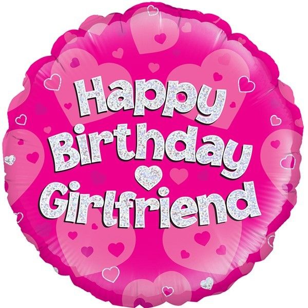18"/ 46cm HAPPY BIRTHDAY GIRLFRIEND PINK HOLOGRAPHIC ROUND FOIL BALLOON