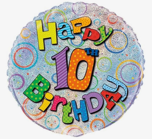 18"/ 46cm HOLOGRAPHIC HAPPY 10TH BIRTHDAY  ROUND FOIL BALLOON