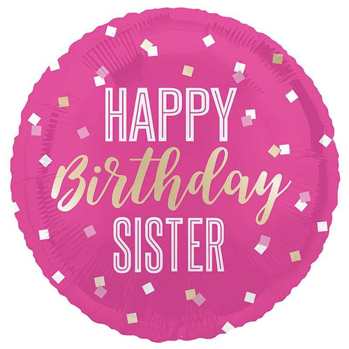 18"/ 46cm HAPPY BIRTHDAY SISTER ROUND FOIL BALLOON