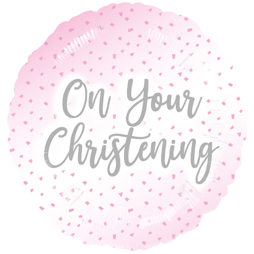 17"/ 43cm PINK ON YOUR CHRISTENING ROUND FOIL BALLOON