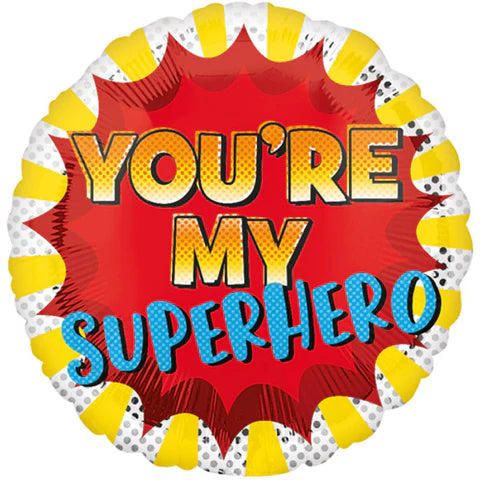 18"/ 46cm YOU'RE MY SUPERHERO ROUND FOIL BALLOON
