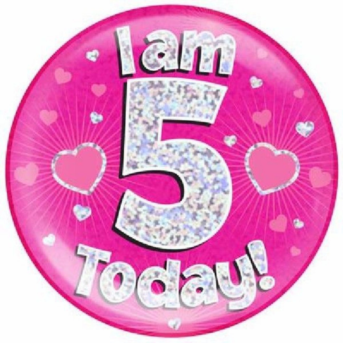 6"/ 14.5cm 5 TODAY PINK JUMBO BADGE