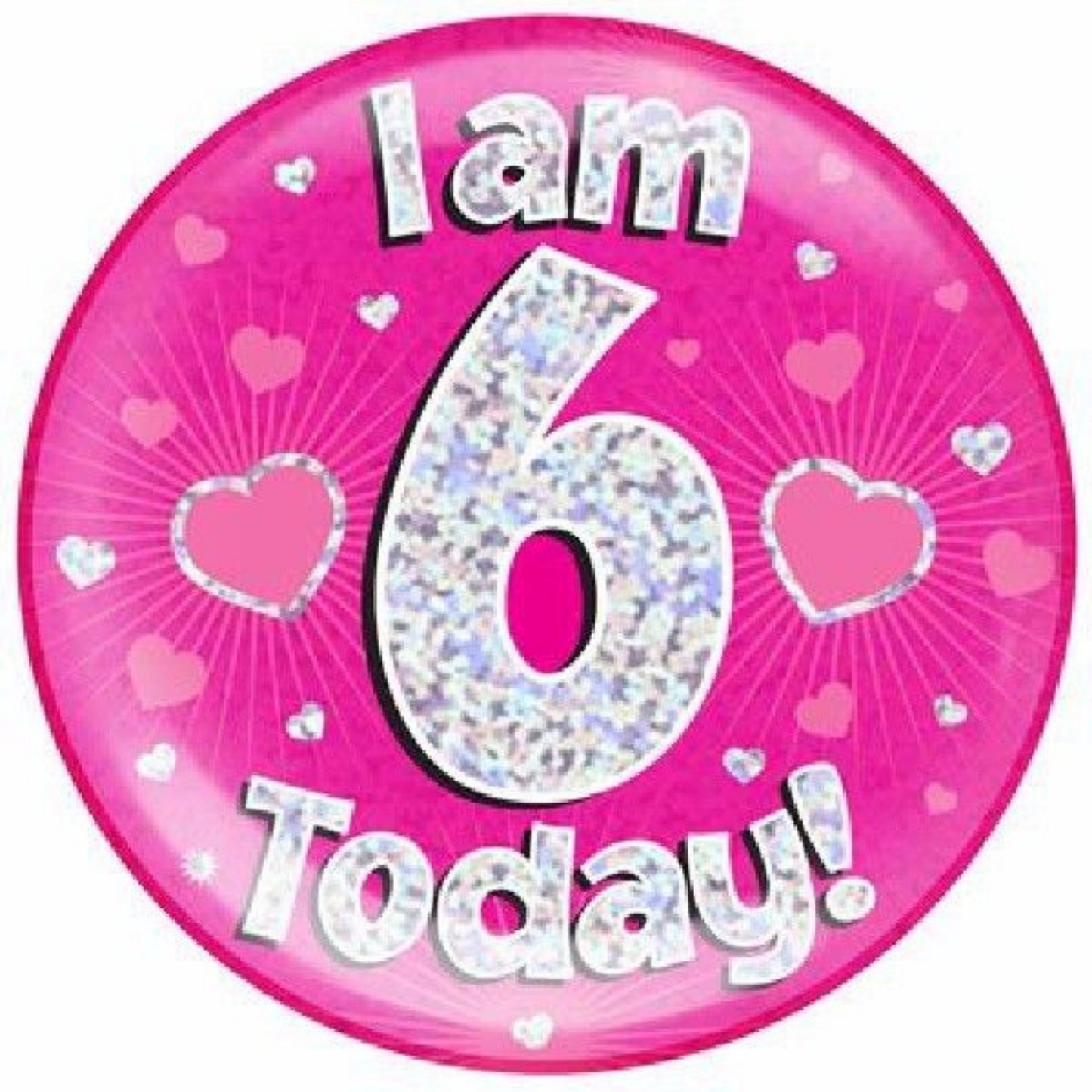 6"/ 14.5cm 6 TODAY PINK JUMBO BADGE