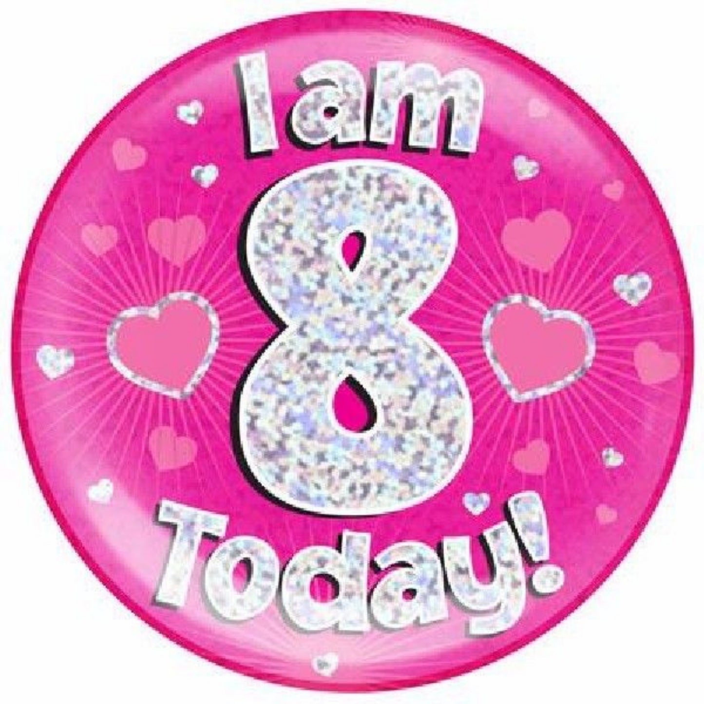 6"/ 14.5cm 8 TODAY PINK JUMBO BADGE