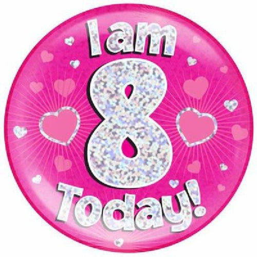 6"/ 14.5cm 8 TODAY PINK JUMBO BADGE
