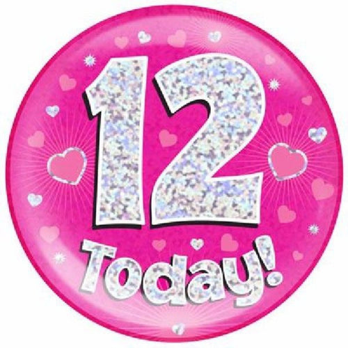 6"/ 14.5cm 12 TODAY PINK JUMBO BADGE