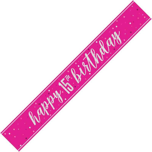 9ft / 2.7m GLITZ PINK 15TH BIRTHDAY BANNER