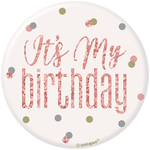 3"/ 8cm GLITZ ROSE GOLD HAPPY BIRTHDAY BADGE