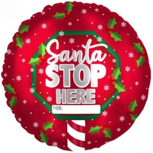 18"/ 46cm PERSONALISABLE SANTA STOP HERE ROUND FOIL BALLOON