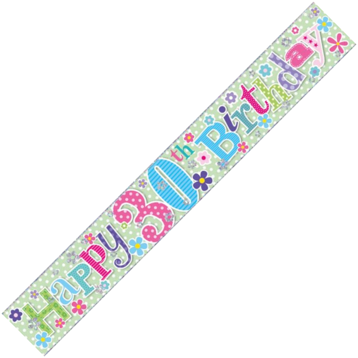 9ft / 2.7m HAPPY 30TH BIRTHDAY FLORAL BANNER