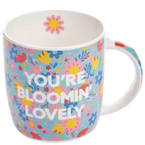 "YOU'RE BLOOMING LOVELY" MUG