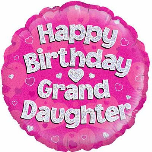 18"/ 46cm HAPPY BIRTHDAY GRANDDAUGHTER PINK HOLOGRAPHIC ROUND FOIL BALLOON