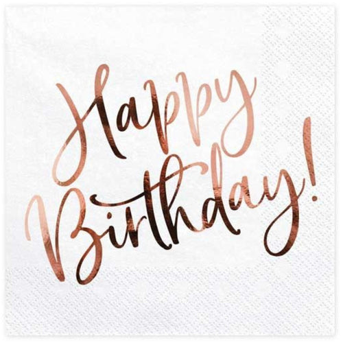 ROSE GOLD FOIL WHITE HAPPY BIRTHDAY NAPKINS (17cm - 20 PACK)