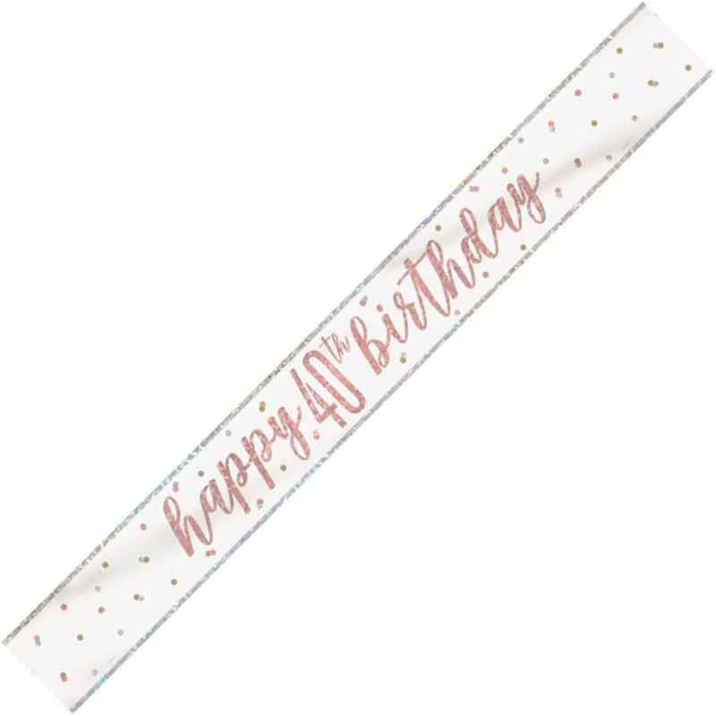 9ft / 2.7m GLITZ ROSE GOLD 40TH BIRTHDAY BANNER