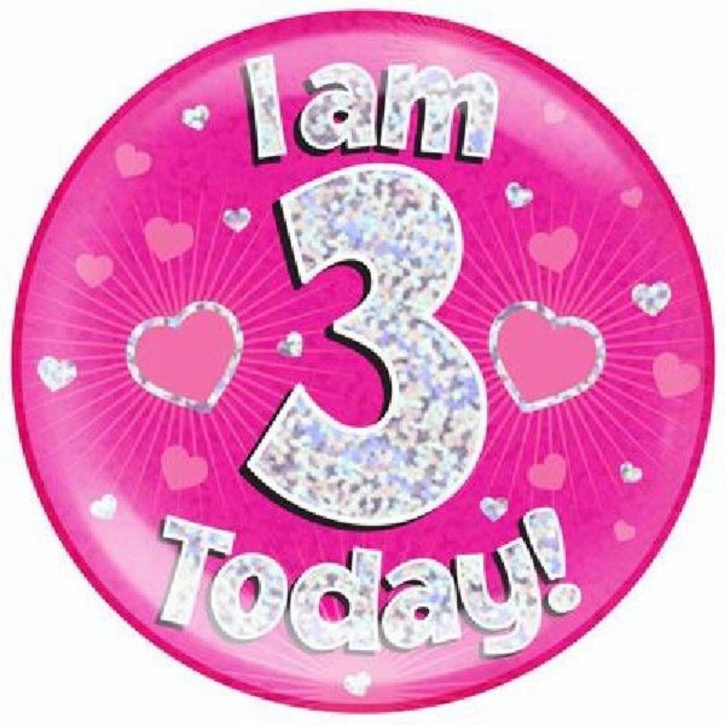 6"/ 14.5cm 3 TODAY PINK JUMBO BADGE