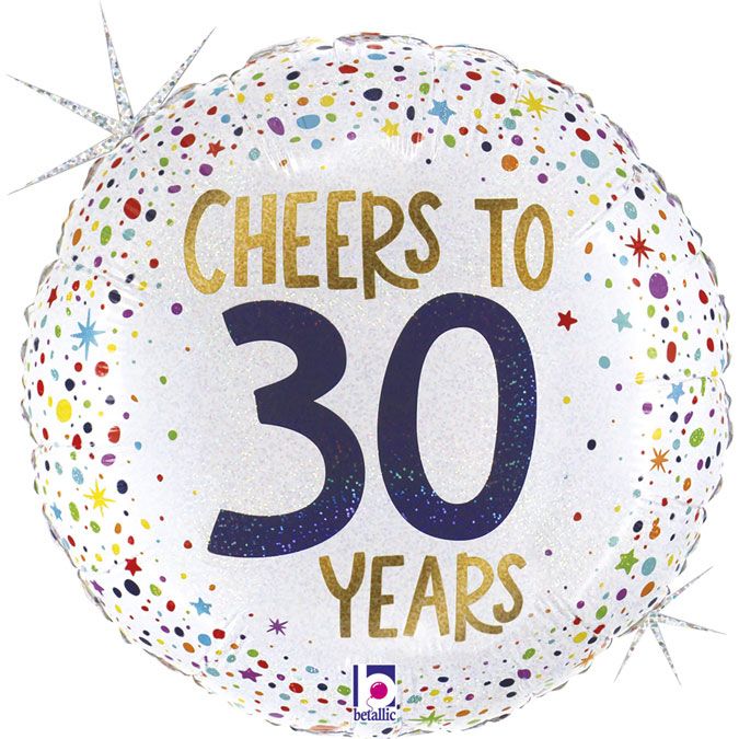 18"/ 46cm CHEERS TO 30 YEARS ROUND FOIL BALLOON
